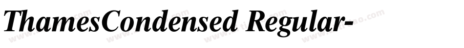 ThamesCondensed Regular字体转换